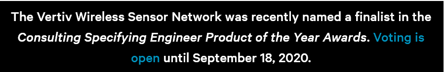 Vertiv Nomination Product Of The Year Wireless Sensor Network